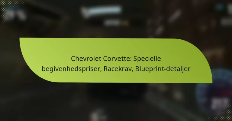 Chevrolet Corvette: Specielle begivenhedspriser, Racekrav, Blueprint-detaljer